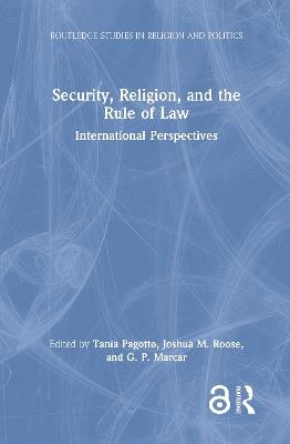 Security, Religion, and the Rule of Law: International Perspectives - cover