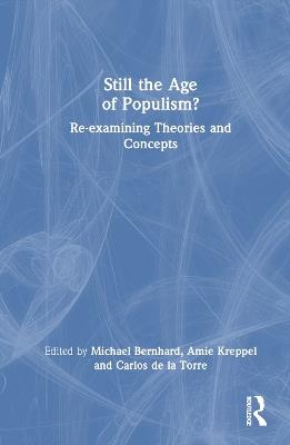 Still the Age of Populism?: Re-examining Theories and Concepts - cover