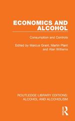 Economics and Alcohol: Consumption and Controls