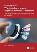 eGovernment Whole-of-Government Approach for Good Governance: The Back-Office Integrated Management IT Systems