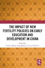 The Impact of New Fertility Policies on Early Education and Development in China