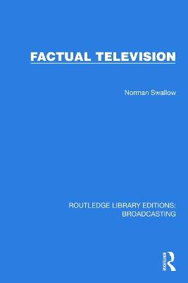 Factual Television - Norman Swallow - cover