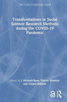 Transformations in Social Science Research Methods during the COVID-19 Pandemic - cover