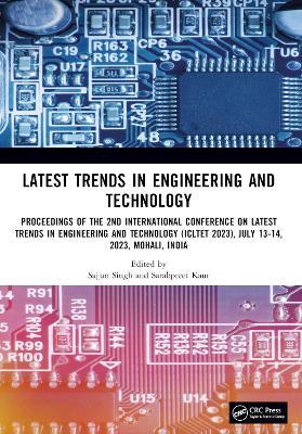 Latest Trends in Engineering and Technology: Proceedings of the 2nd International Conference on Latest Trends in Engineering and Technology (ICLTET 2023), July 13-14, 2023, Mohali, India - cover