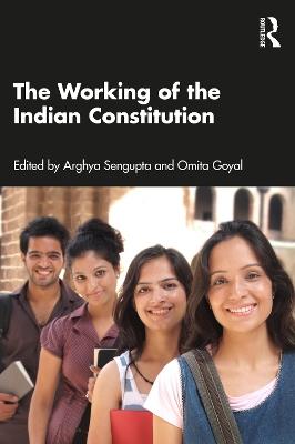 The Working of the Indian Constitution - cover