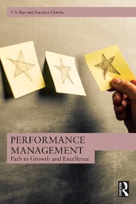 Performance Management: Path to Growth and Excellence - T. V. Rao,Nandini Chawla - cover