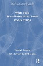 White Folks: Race and Identity in Rural America