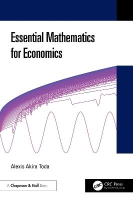 Essential Mathematics for Economics - Alexis Akira Toda - cover