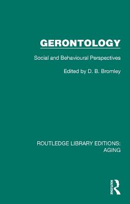 Gerontology: Social and Behavioural Perspectives - cover