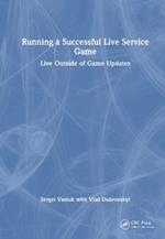 Running a Successful Live Service Game: Live Outside of Game Updates