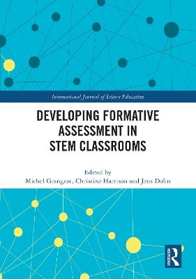 Developing Formative Assessment in STEM Classrooms - cover