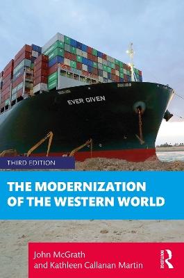 The Modernization of the Western World - John McGrath,Kathleen Callanan Martin - cover