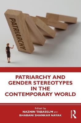 Patriarchy and Gender Stereotypes in the Contemporary World - cover