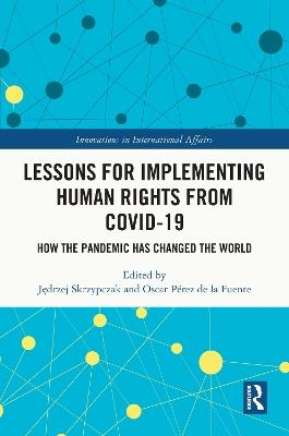 Lessons for Implementing Human Rights from COVID-19: How the Pandemic Has Changed the World - cover