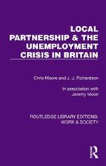 Local Partnership & the Unemployment Crisis in Britain