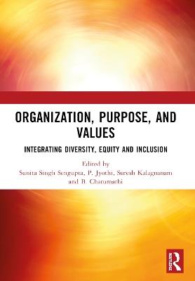 ORGANIZATION, PURPOSE, AND VALUES: INTEGRATING DIVERSITY, EQUITY AND INCLUSION - cover