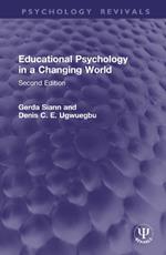 Educational Psychology in a Changing World: Second Edition