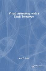 Visual Astronomy with a Small Telescope