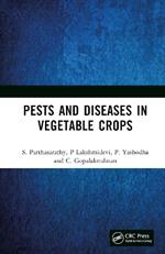 Pests and Diseases in Vegetable Crops