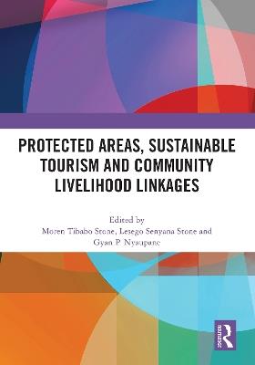 Protected Areas, Sustainable Tourism and Community Livelihood Linkages - cover