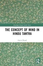 The Concept of Mind in Hindu Tantra