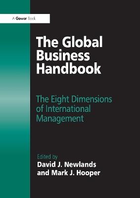 The Global Business Handbook: The Eight Dimensions of International Management - Mark J. Hooper - cover