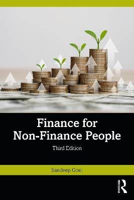 Finance for Non-Finance People - Sandeep Goel - cover