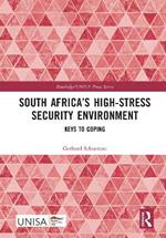 South Africa’s High-Stress Security Environment: Keys to Coping