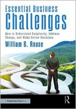 Essential Business Challenges: How to Understand Complexity, Address Change, and Make Better Decisions