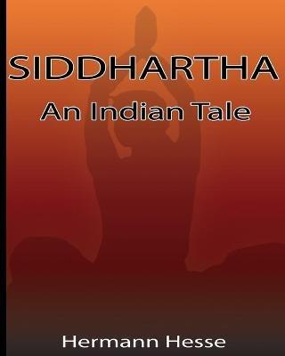 Siddhartha: An Indian Tale - Hermann Hesse - cover