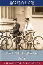 The Telegraph Boy (Esprios Classics)