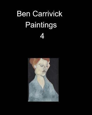 Ben Carrivick Paintings 5 - Benjamin Carrivick - cover