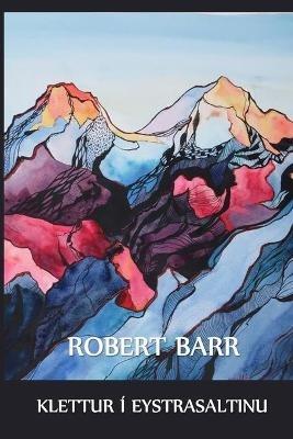 Klettur i Eystrasaltinu: A Rock in the Baltic, Icelandic edition - Robert Barr - cover