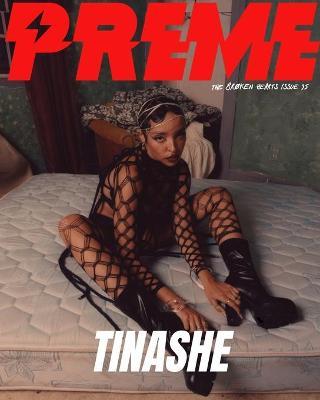 Preme Magazine - Tinashe - Issue 35 - The Broken Hearts - Preme Magazine - cover
