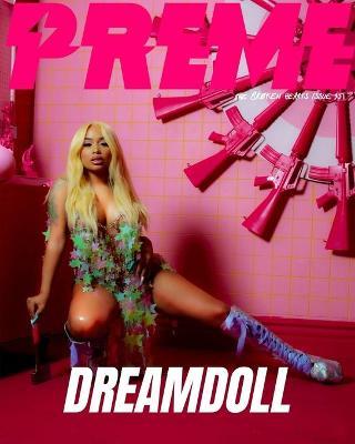 Dreamdoll - Preme Magazine - The Broken Hearts Issue 35 - Preme Magazine - cover