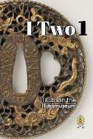 Tsuba in the Rijksmuseum: 1 Two 1 - D R Raisbeck - cover