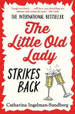 The Little Old Lady Strikes Back - Catharina Ingelman-Sundberg - cover