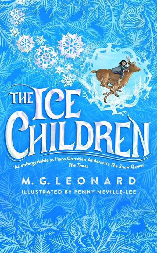 The Ice Children - M. G. Leonard,Penny Neville-Lee - ebook