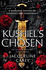 Kushiel's Chosen: a Fantasy Romance Full of Intrigue and Betrayal