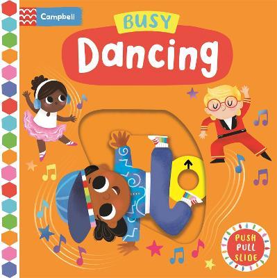 Busy Dancing - Campbell Books - cover