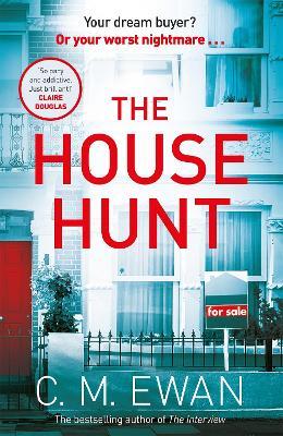 The House Hunt - C. M. Ewan - cover