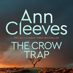 The Crow Trap