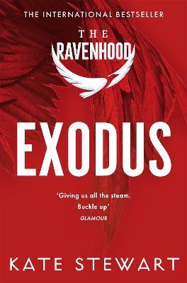 Exodus: The hottest and most addictive enemies to lovers romance you’ll read all year . . . - Kate Stewart - cover