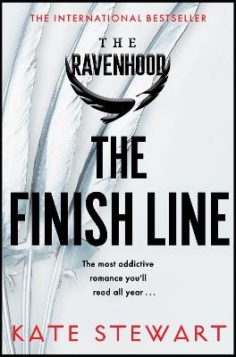 The Finish Line: The hottest and most addictive enemies to lovers romance you’ll read all year . . . - Kate Stewart - cover