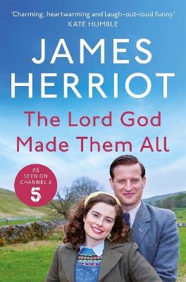 The Lord God Made Them All - James Herriot - cover