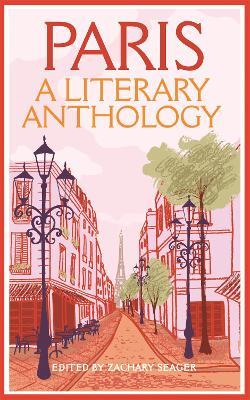 Paris: A Literary Anthology - cover