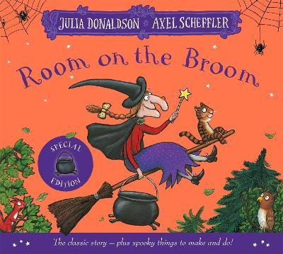 Room on the Broom Halloween Special: The Classic Story plus Halloween Things to Make and Do - Julia Donaldson - cover