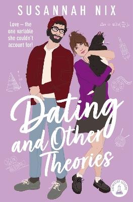 Dating and Other Theories - Susannah Nix - cover