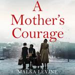 A Mother's Courage