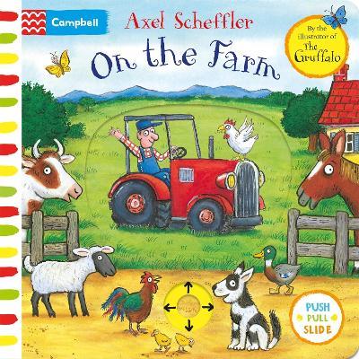 On the Farm: A Push, Pull, Slide Book - Campbell Books - cover